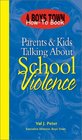 Parents  Kids Talking About School Violence