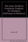 The Lotus Guide to Freelance Graphics for Windows Release 20