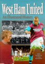 West Ham United An Illustrated History