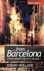 From Barcelona Stories Behind The City Vol 1