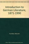 Introduction to German Literature 18711990