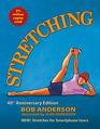 Stretching 40th Anniversary Edition