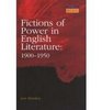 Fictions of Power in English Literature  19001950