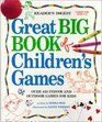 Readers Digest Great Big Book of Children's Games