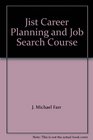 Jist Career Planning and Job Search Course