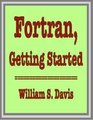 Fortran Getting Started