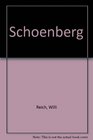 Schoenberg A Critical Biography