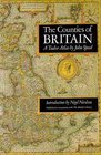 Counties of Britain A Tudor Atlas