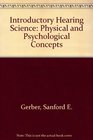 Introductory hearing science Physical and psychological concepts