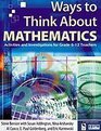 Ways to Think About Mathematics Activities and Investigations for Grade 612 Teachers