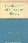 The Revision of European History