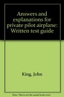 Answers and explanations for private pilot airplane Written test guide