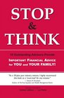 Stop  Think Important Financial Advice for You and Your Family