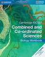 Cambridge IGCSE Combined and Coordinated Sciences Biology Workbook