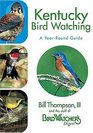 Kentucky Bird Watching A YearRound Guide