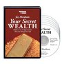 Your Secret Wealth