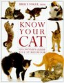 Know Your Cat An Owner's Guide to Cat Behavior