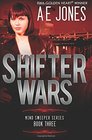 Shifter Wars (Mind Sweeper Series) (Volume 3)