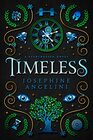 Timeless a Starcrossed novel