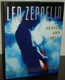 Led Zeppelin Heaven and Hell An Illustrated History