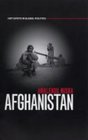 Afghanistan The Labyrinth of Violence