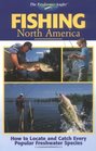 The Freshwater Angler Fishing North America