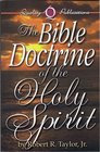 The Bible doctrine of the Holy Spirit