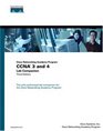 Cisco Networking Academy Program CCNA 3 and 4 Lab Companion Third Edition