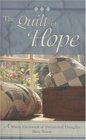 The Quilt of Hope A Warm Patchwork of Devotional Thoughts