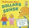 The Berenstain Bears' Dollars and Sense (Berenstain Bears)