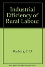 The Industrial Efficiency of Rural Labour