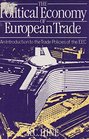 The political economy of European trade An introduction to the trade policies of the EEC