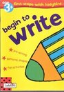 First Steps Activity Begin to Write