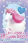 The Unicorns of Blossom Wood Storms and Rainbows