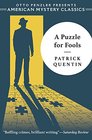 A Puzzle for Fools A Peter Duluth Mystery