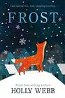 Frost: 7 (Winter Animal Stories, 7)