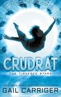 Crudrat (Tinkered Stars, Bk 1)