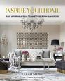 Inspire Your Home Easy Affordable Ideas to Make Every Room Glamorous