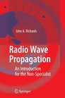 Radio Wave Propagation An Introduction for the NonSpecialist