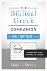 The Biblical Greek Companion for Bible Software Users Grammatical Terms Explained for Exegesis