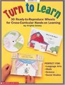 Turn to Learn