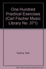 One Hundred Practical Exercises for Piano