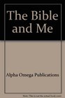 The Bible and Me (Lifepac Bible Grade 4) #404