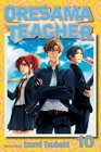 Oresama Teacher Vol 10