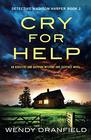 Cry for Help (Detective Madison Harper, Bk 2)