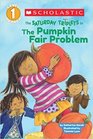 Scholastic Reader Level 1 The Saturday Triplets 2 The Pumpkin Fair Problem
