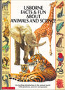 Usborne Facts and Fun About Animals