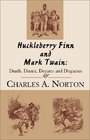 Huckleberry Finn and Mark Twain