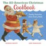 The All-American Christmas Cookbook: Family Favorites from Every State