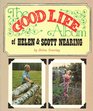Good Life Album of Helen Scott Nearing